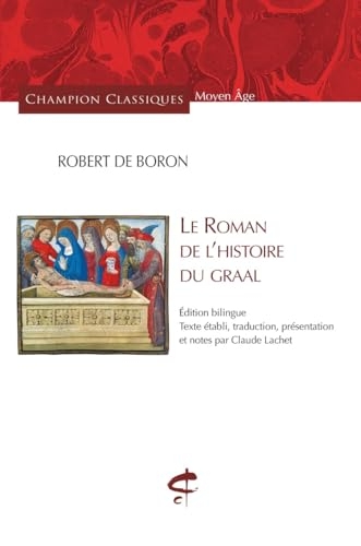 Le Roman de l'histoire du Graal