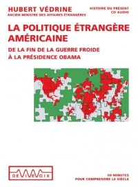 La politique étrangère des Etats-Unis