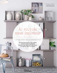 Chiner, rénover, transformer