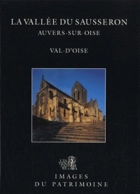 La Vallée du Sausseron, Auvers-sur-Oise, Val d'Oise