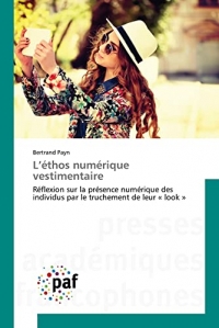 L'éthos numérique vestimentaire