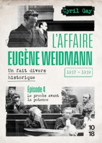 L'affaire Eugène Weidmann