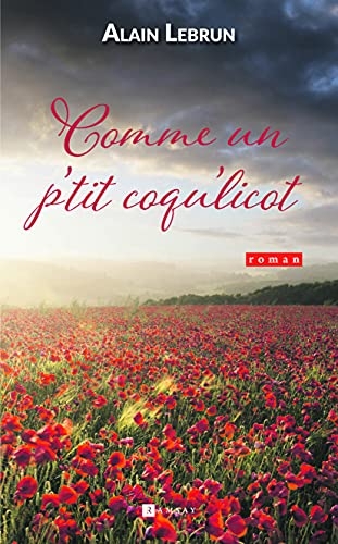 Comme un p'tit coqu'licot