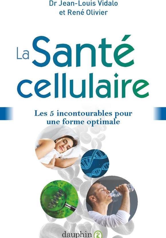 La santé cellulaire