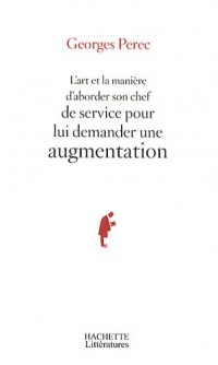 L'art et la manière d'aborder son chef de service pour lui demander une augmentation