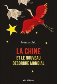 La chine et le nouveau désordre mondial