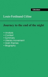 Succeed all your 2026 exams: Analysis of the novel of Louis-Ferdinand Céline's Journey to the end of the night