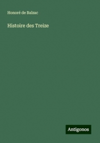 Histoire des Treize