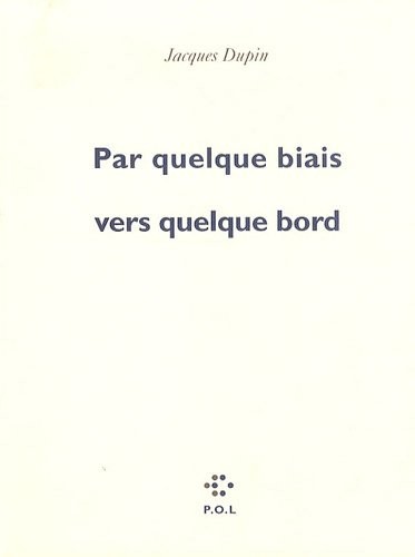 Par quelque biais vers quelque bord