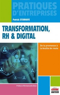 Transformation, RH et digital: De la promesse à la feuille de route.