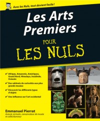 Les Arts Premiers pour les Nuls