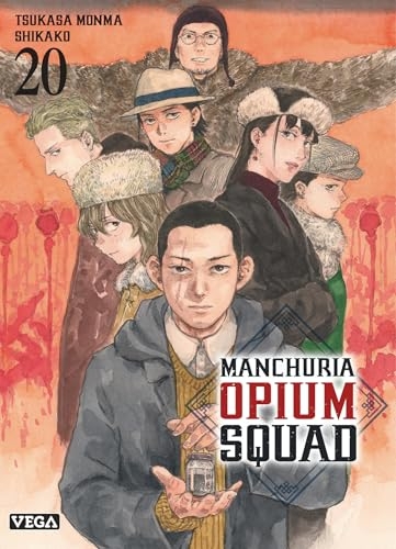 Manchuria Opium Squad - Tome 20