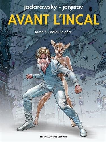AVANT L'INCAL T1