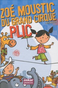 Zoé Moustic du grand cirque Plic