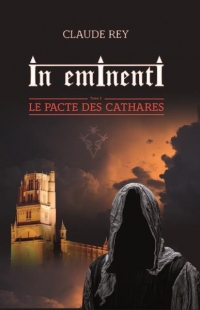 Le pacte des cathares: In eminenti tome 2