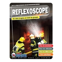 Réflexoscope Incendie du Chef d'agrès au Chef de groupe