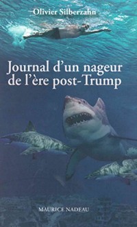 Journal d'un nageur de l'ère post-Trump