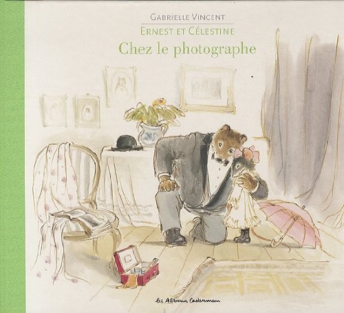 Ernest et Célestine : Chez le photographe
