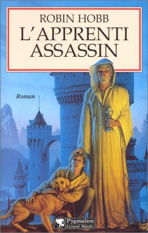 L'Assassin royal, tome 1 : L'Apprenti assassin [9782857045601]