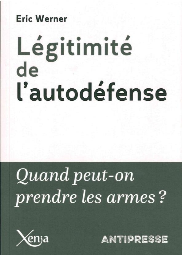 Légitimité de l'autodéfense