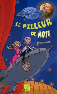 Le pilleur de mots