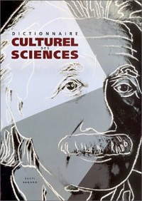Dictionnaire culturel des sciences