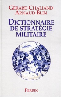 Dictionnaire de stratégie militaire