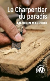 Le charpentier du paradis