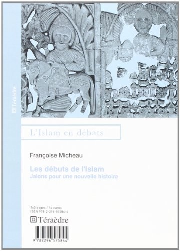 Les débuts de l'Islam