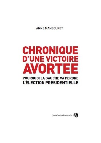 Chronique d'une victoire avortée