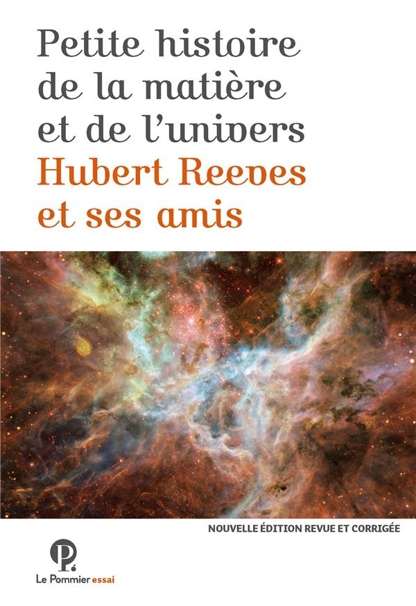 Petite Histoire de la Matière et de l'Univers
