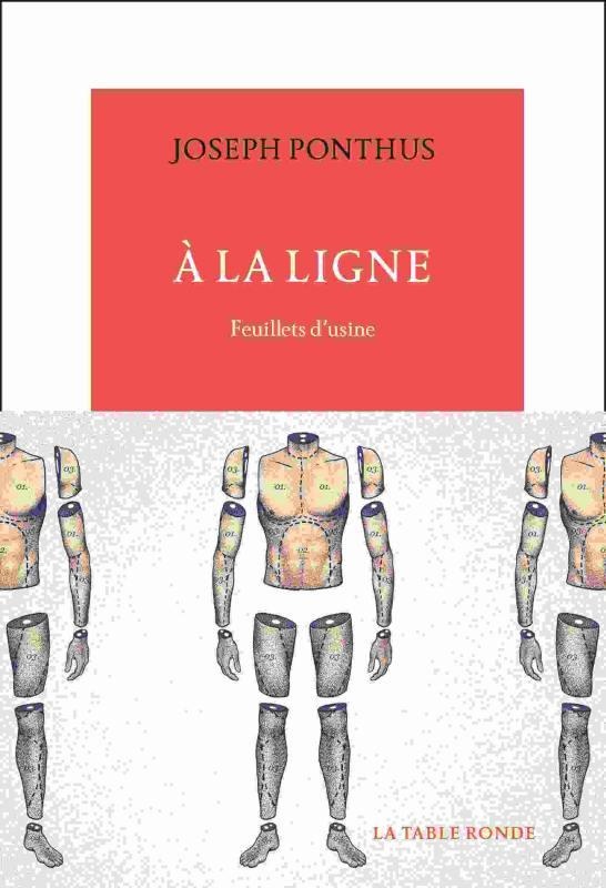 À la ligne: Feuillets d'usine