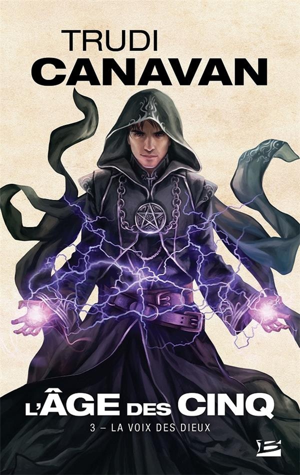L'Âge des Cinq T03 La Voix des dieux