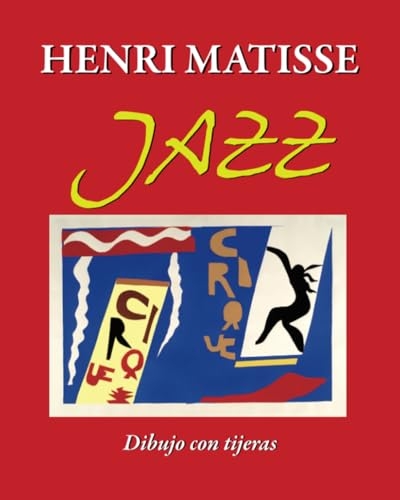 Henri Matisse JAZZ: Dibujo con tijeras