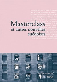 Masterclass et autres nouvelles suédoises