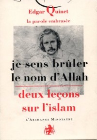 Je sens bruler le nom d'allah deux lecons sur l'islam