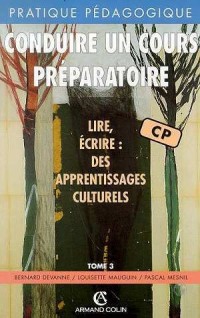 CONDUIRE UN COURS PREPARATOIRE    (Ancienne Edition)