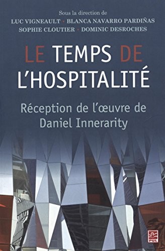 Le temps de l'hospitalité : Réception de l'oeuvre de Innerarity