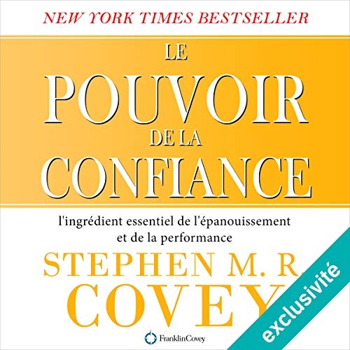 Le pouvoir de la confiance