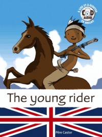 The young rider (1CD audio)