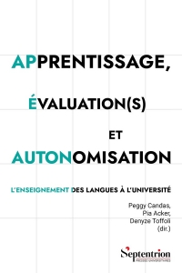 Apprentissage, évaluation(s) et autonomisation: L'enseignement des langues à l'université