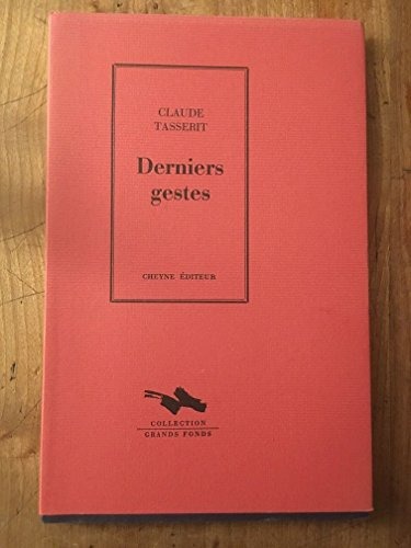 Derniers gestes