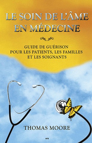 Le soin de l'âme en médecine
