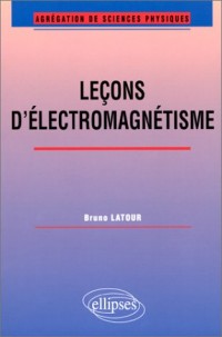 Leçons d'électromagnétisme : Agrégation de sciences physiques