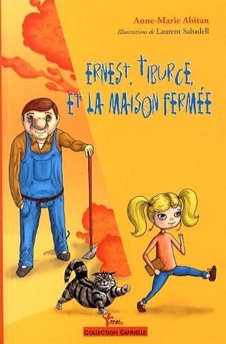 Ernest, Tiburce et la maison fermée