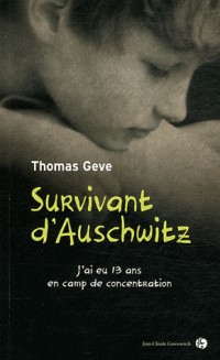 Survivant d'Auschwitz : J'ai eu 13 ans en camp de concentration