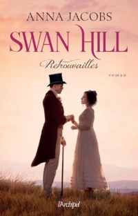 Swan Hill 5 - Retrouvailles