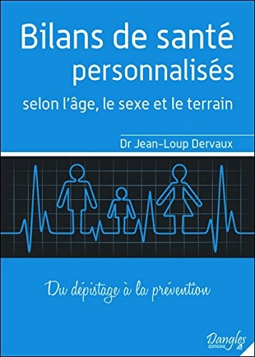 Bilans de santé personnalisés selon l'âge, le sexe et le terrain
