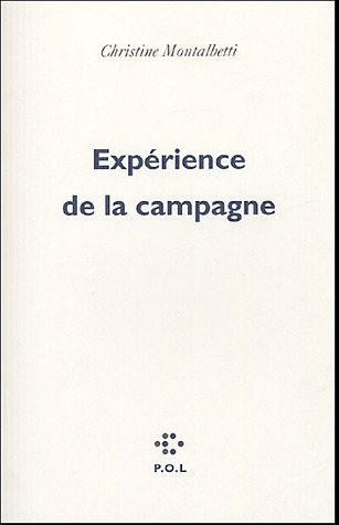 Expérience de la campagne