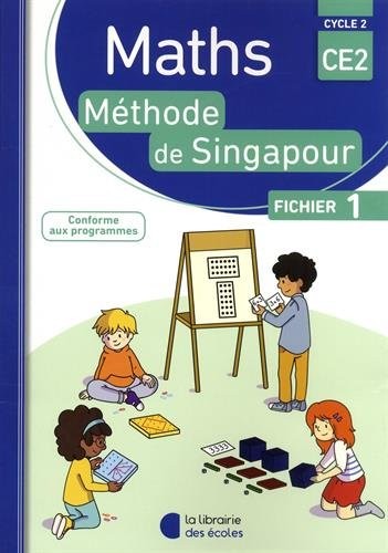 Mathématiques CE2 Cycle 2 Méthode de Singapour : Fichier 1
